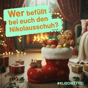 Wer bef&uuml;llt bei euch den Nikolausschuh?