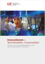 Innovationen – Technikwelten, Frauenwelten